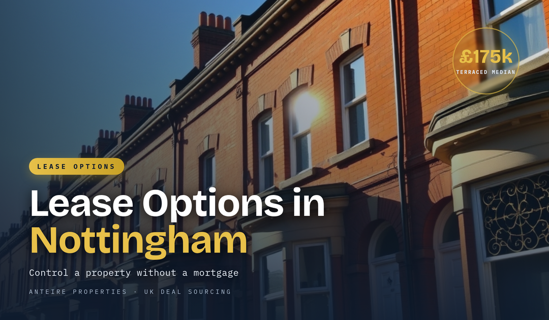 A sunlit red-brick Victorian terraced street in Nottingham, where the terraced median sold price is £175,000 — Anteire Properties lease options guide.