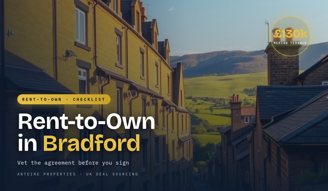Before You Sign a Rent-to-Own Deal in Bradford: A Tenant-Buyer’s Due-Diligence Checklist (2026)